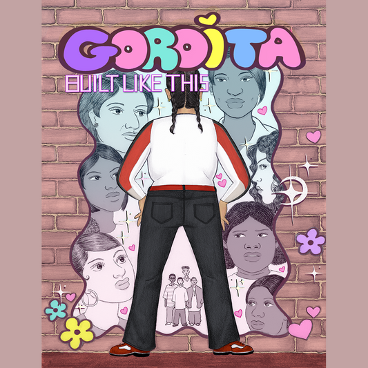 Gordita: Built Like This