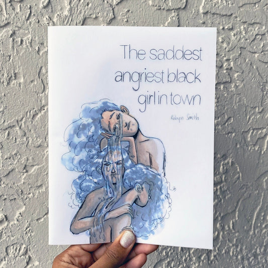 The Saddest Angriest Black Girl in Town - Print Comic